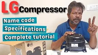 Lg Compressor Specifications: Complete Unboxing Tutorial!