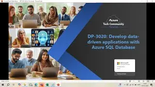 DP-3020: Develop data-driven applications with Azure SQL Database (Part-1)