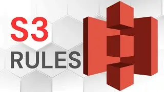 AWS S3 Lifecycle Rules Tutorial