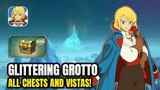 All Glittering Grotto Chests and Vistas Locations 【Ni no Kuni: Cross Worlds】