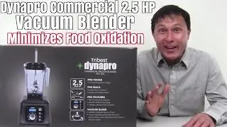 DynaPro 2.5 HP Commercial Vacuum Blender In-Depth Review