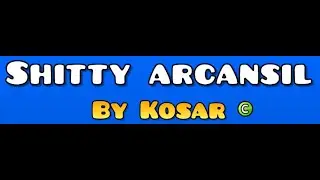 Тест 2 (Shitty arcansil verified)
