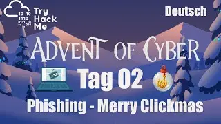 Advent of Cyber 2025  Day 02 Walkthrough (Deutsch) | TryHackMe