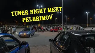 TUNER NIGHT MEET Pelhřimov
