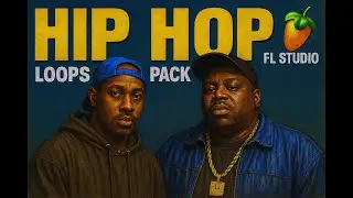 Hip Hop Loops Pack | Libreria Para Fl Estudio | Gratis | 2024