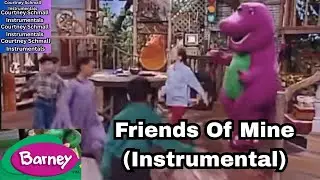 Barney : Friends Of Mine (Instrumental)