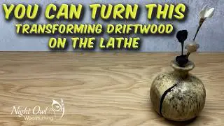 The Process Behind This Stunning Driftwood Vase