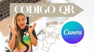 How to make a QR code with Canva / Canva Tutorial in Spanish