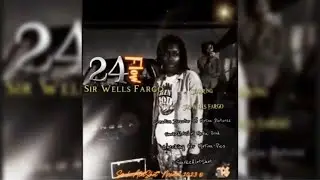 Sir Wells Fargo • 24Flow ( Motion Picture Visual )