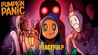 YOU DON'T TRUST ANYONE HERE! [Pumpkin Panic] Part 1