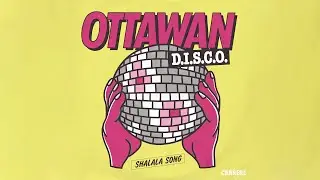 Ottawan - Shalala Song (Official Audio)