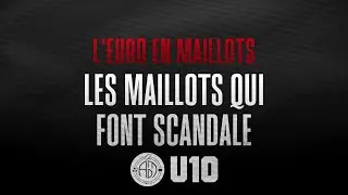 👕 LES MAILLOTS FONT SCANDALE À L'EURO 2020 ⚽ feat. Amour du Maillot