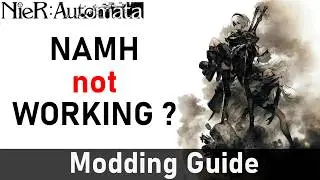HOW TO install MODS for NieR: Automata on PC [NAMH]
