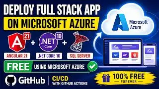Deploy Full Stack App to Azure for FREE | Angular +.NET Core + SQL Server