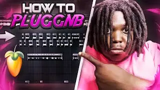 How to make a PLUGGNB song! (Fl Studio)