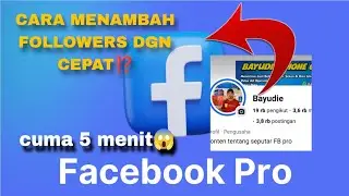 Cara menambahkan followers FB pro dengan cepat | tutorial menambahkan pengikut FB pro 2026⁉️ 