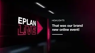 EPLAN LIVE 2023 RECAP
