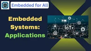 Applications of Embedded Systems