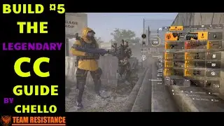 THE LEGENDARY CC BUILD GUIDE | TEAM RESISTANCE