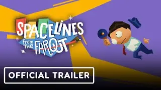 Spacelines from the Far Out – Official Trailer