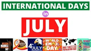 International Days in July | Commemorative Days in July | Important Days in July|July Important Days