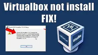 Virtualbox not install | installation failed error | Microsoft visual C++ 2019 Resolve 2024