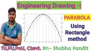 CONSTRUCTION OF PARABOLA BY USING A RECTANGLE METHOD|PARABOLA|GIVEN BASE AND HEIGHT|SHOBHA PANDIT