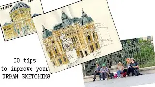 10 tips to improve your URBAN SKETCHING