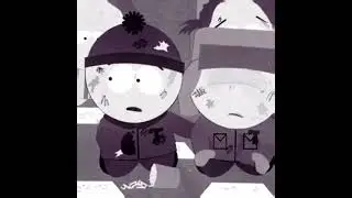 Stan and Kyle // Стен и Кайл эдит #shorts #southpark #edit