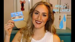 TRYING THE ARDELL AQUA LASHES