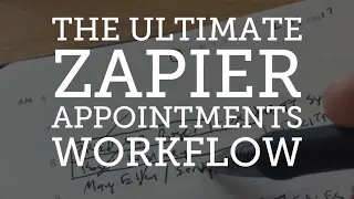 The Ultimate Zapier Appointments Workflow - Evernote, Calendly, Zoom