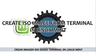CREATE ISO IMAGE FROM TERMINAL | LINUX MINT