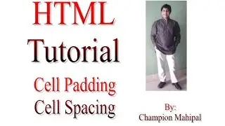 Learn HTML Tutorial 20 table property cellpadding and cellspacing with example