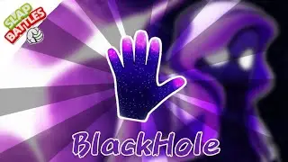 New BlackHole glove showcase || Slap battles