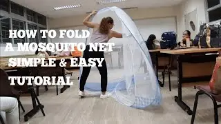 HOW TO FOLD MOSQUITO NET /EASY TUTORIAL