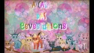 A casa das eeveelutions (Nova série!) #1