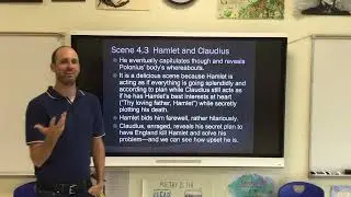 Units 4 & 6: Hamlet - Act 4, Scenes 1-4 Lecture