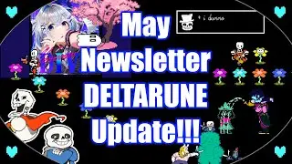 Jaru Reaction / Analysis of DELTARUNE 2024 Mini May Newsletter