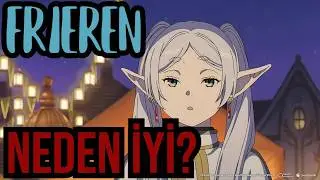 FRİEREN NEDEN İYİ BİR ANİME?