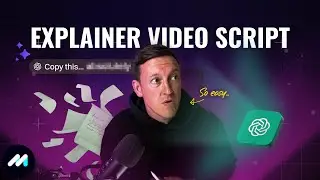 How to create Explainer Video Scripts (Use AI + prompts)