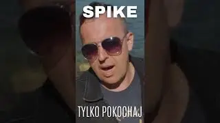 Spike - Tylko pokochaj 🥰 