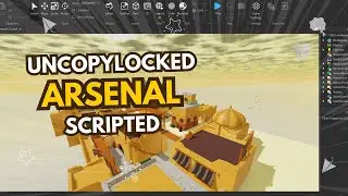 [FREE UNCOPYLOCKED] ARSENAL 🔫 | Fully Scripted