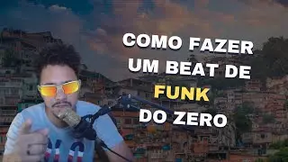 COMO FAZER UM BEAT DE FUNK | FL Studio 21 🔥
