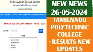 TAMILNADU DIPLOMA RESULTS - APRIL 2024 | NEW UPDATES | APRIL 2024 RESULTS NEW UPDATES 