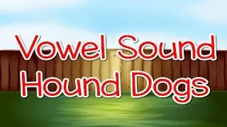 Vowel Sound Hound Dogs | Letter Sounds | Phonics Song | Jack Hartmann