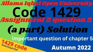 1429 code assignment 2 autumn 2022 question 2 a part | code 1429 assignment autumn 2022-2023