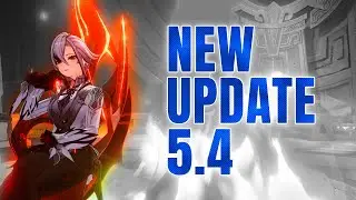 NEW UPDATE 5.4 | Genshin Impact