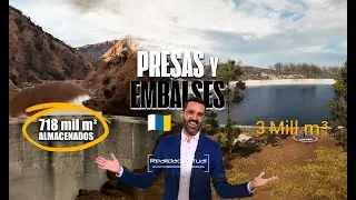 REALIDAD VIRTUAL  | 💧 ¿Alivio total en las presas de Canarias tras Nuria y Olivier? 🌧️
