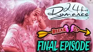 24 Hours Romance | Episode - 9 | Coming | Telugu Web Series 2024 | Final Episode Timing