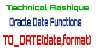 TO_DATE function in Oracle|Oracle Date Functions